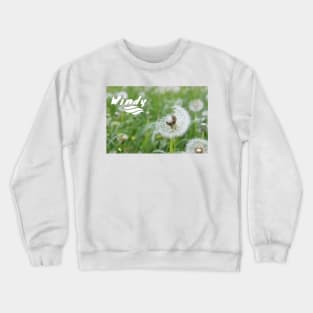 WINDY TEXT DESIGN Crewneck Sweatshirt